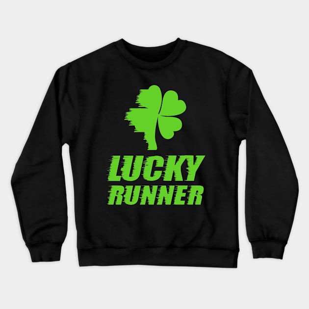 Lucky Runner St. Patrick's Day Funny Crewneck Sweatshirt by KsuAnn